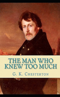 The Man Who Knew Too Much Illustrated