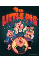The fourth little pig