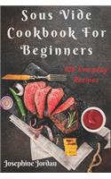 Sous Vide Cookbook For Beginners