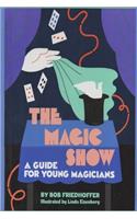 The Magic Show