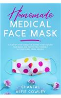 Homemade Medical Face Masks