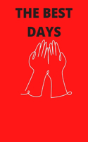 The Best Days