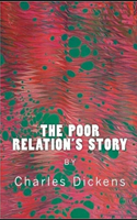 The Poor Relation's Story Illustrated