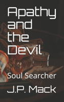 Apathy and the Devil
