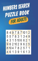 Numbers Search Puzzle Book For Adults: Large Print Word Search Books For Adults & Seniors