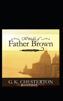 The Wisdom of Father Brown (Annotated Original Edition)