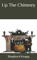 Up The Chimney