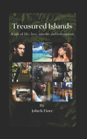 Treasured Islands: A tale of life, love, murder and redemption