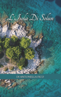 L'Isola Di Solun: romanzo