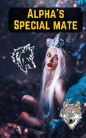 Alpha's Special Mate