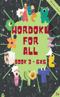 Introduction to Wordoku Level 3 (6X6) - 8-10 years