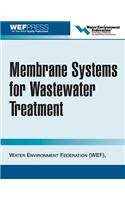 Membrane Systems for Wastewater Treatment