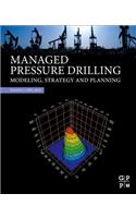 Managed Pressure Drilling