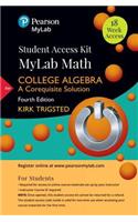 Mylab Math for Trigsted College Algebra