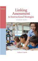 Linking Assessment to Instructional Strategies