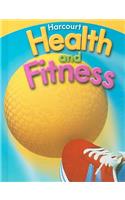 Harcourt Health & Fitness: Student Edition Grade 3 2007