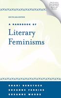 A Handbook of Literary Feminisms