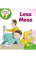 Oxford Reading Tree: Level 2: Floppy's Phonics: Less Mess: (Oxford Reading Tree)