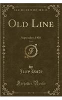 Old Line, Vol. 9: September, 1938 (Classic Reprint)