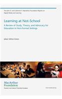 Learning at Not-School