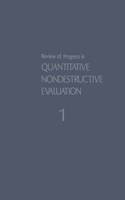 Review of Progress in Quantitative Nondestructive Evaluation