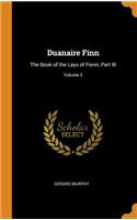 Duanaire Finn: The Book of the Lays of Fionn, Part III; Volume 3