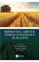 Improving Abiotic Stress Tolerance in Plants