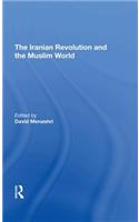 The Iranian Revolution And The Muslim World