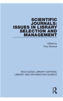 Scientific Journals: Issues in Library Selection and Management