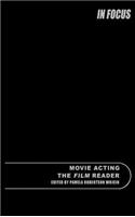 Movie Acting, The Film Reader