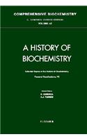 Selected Topics in the History of Biochemistry