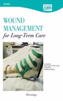 Wound Management for Long Term Care: Dressings