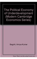 The Political Economy of Underdevelopment