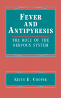 Fever and Antipyresis