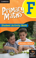 Primary Maths Student Activity Book F: (Cambridge Primary Maths Australia)