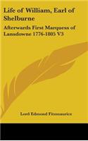 Life of William, Earl of Shelburne