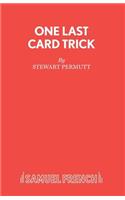 One Last Card Trick