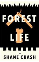 Forest Life