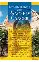 Living And Thriving With Pancreas Cancer