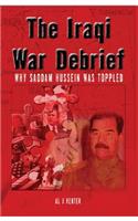 Iraqi War Debrief