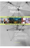Distribution Network A Complete Guide - 2019 Edition