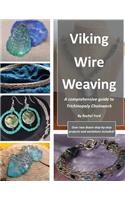 Viking Wire Weaving