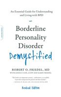 Borderline Personality Disorder Demystified, Revised Edition