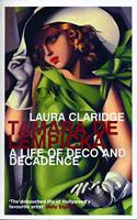 Tamara De Lempicka: A Life of Deco and Decadence