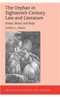 Orphan in Eighteenth-Century Law and Literature