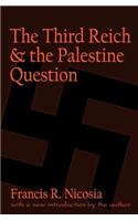 The Third Reich and the Palestine Question