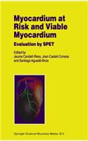 Myocardium at Risk and Viable Myocardium