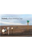 Drylands, a Rural American Saga