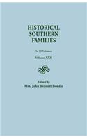 Historical Southern Families. in 23 Volumes. Volume XXII