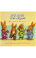 Dry Days, Wet Nights: A Concept Book